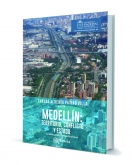 Medellín: territorio, conflicto y Estado. Análisis geoestratégico urbano