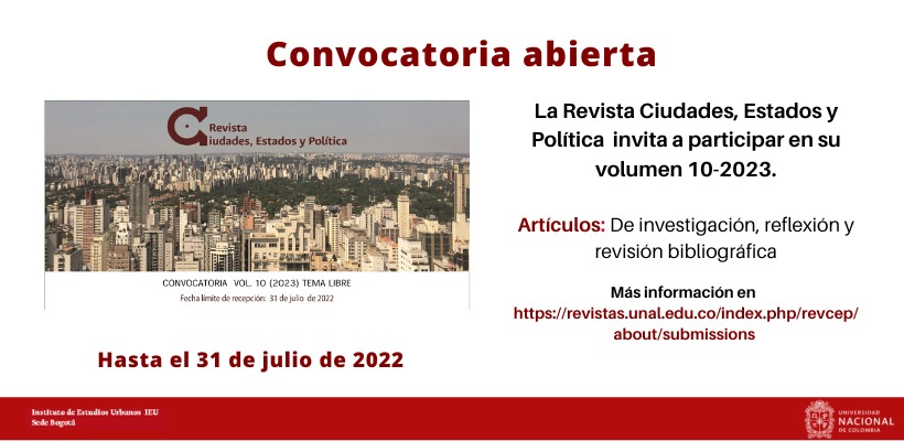 Recepción de artículos Revista Ciudades, Estados y Política del Instituto de Estudios Urbanos - IEU