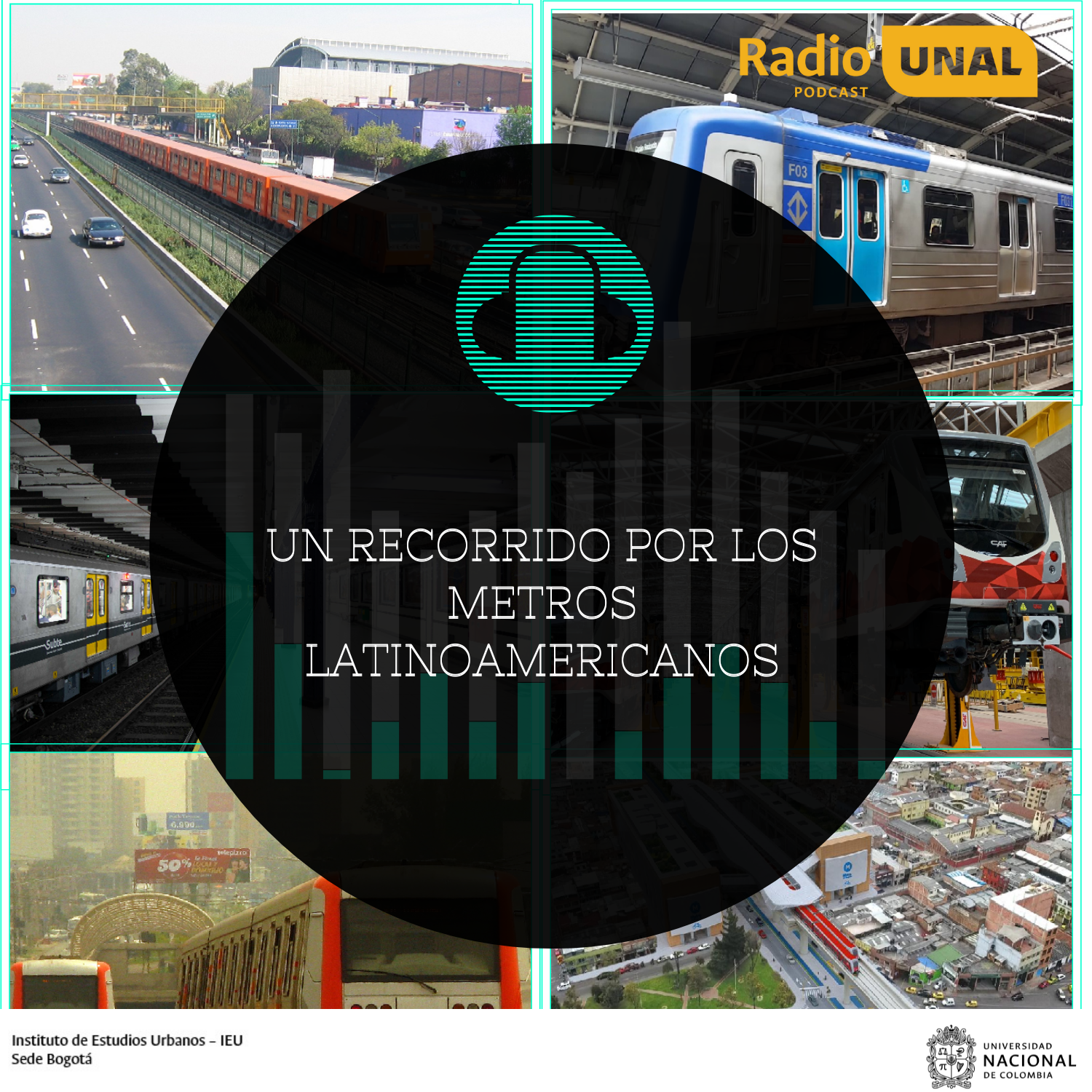 #PodcastRadioUnal Un recorrido por los metros latinoamericanos
