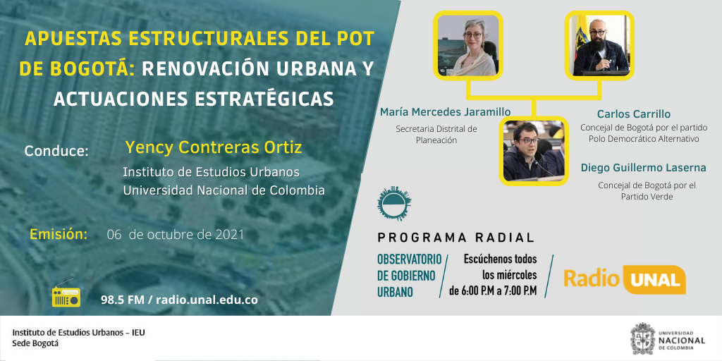  Apuestas Estructurales del POT de Bogotá: Renovación Urbana y Actuaciones Estratégicas  