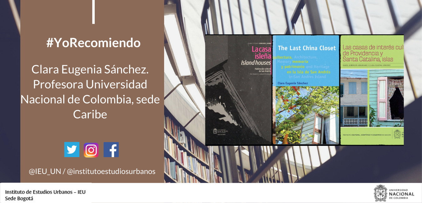 #YoRecomiendo Tres libros sobre vivienda en San Andrés, Providencia y Santa Catalina