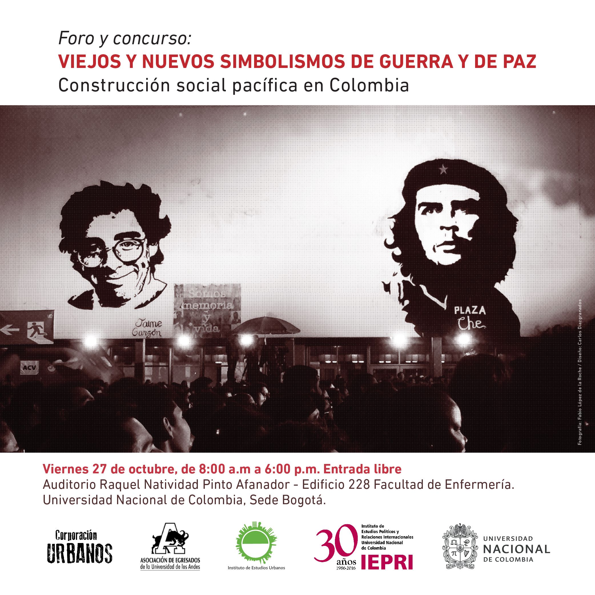 Foro Viejos y nuevos simbolismos de guerra y de paz: Construcción social pacífica en Colombia