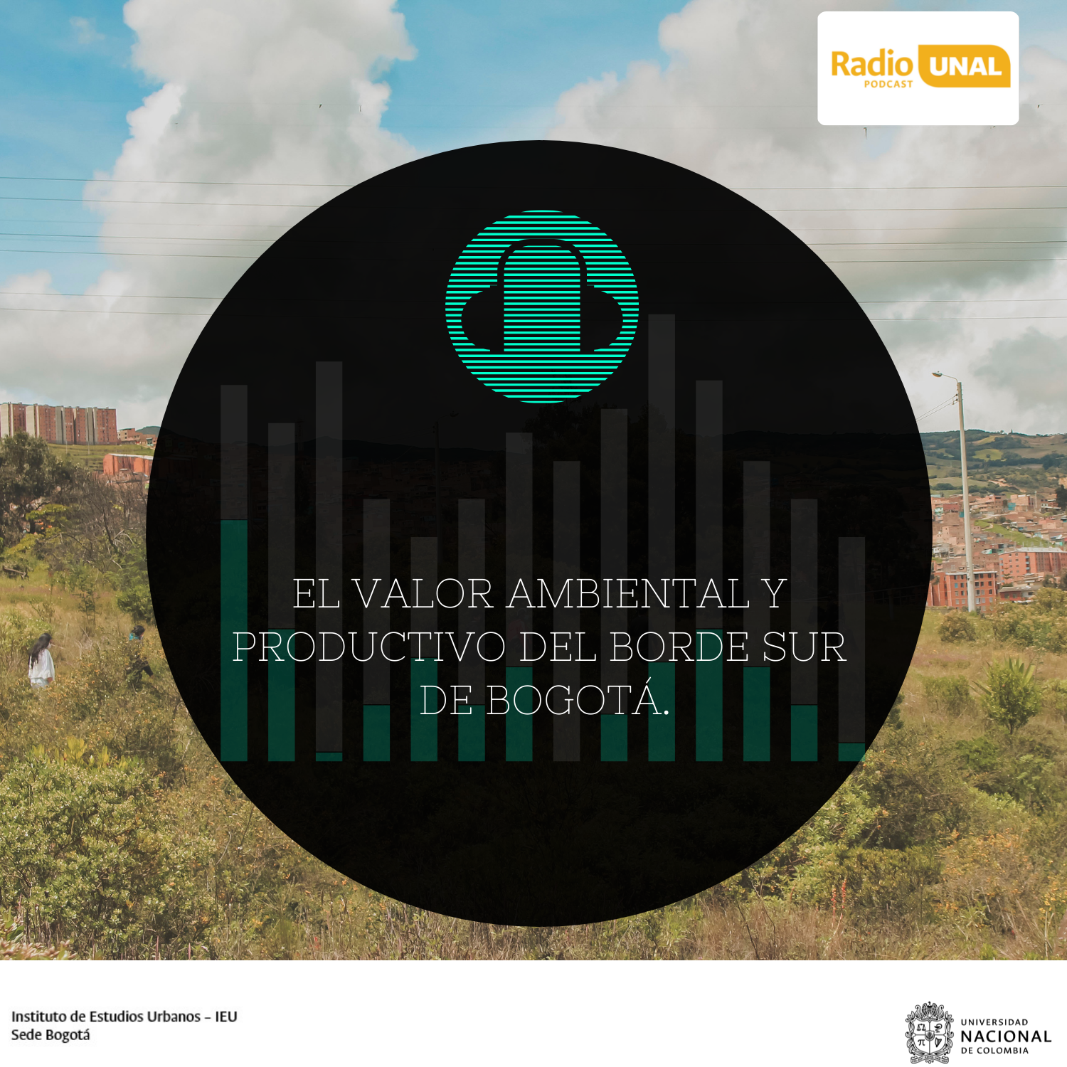 PodcastUNALRadio Relatos de Gobierno Urbano 