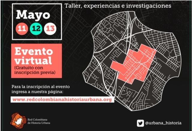 IV Encuentro de la Red Colombiana de Historia Urbana 
