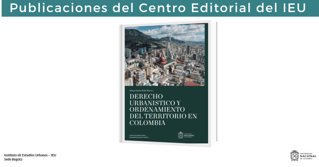 Reimpresión del libro “Derecho urbanístico y ordenamiento del territorio en Colombia” 